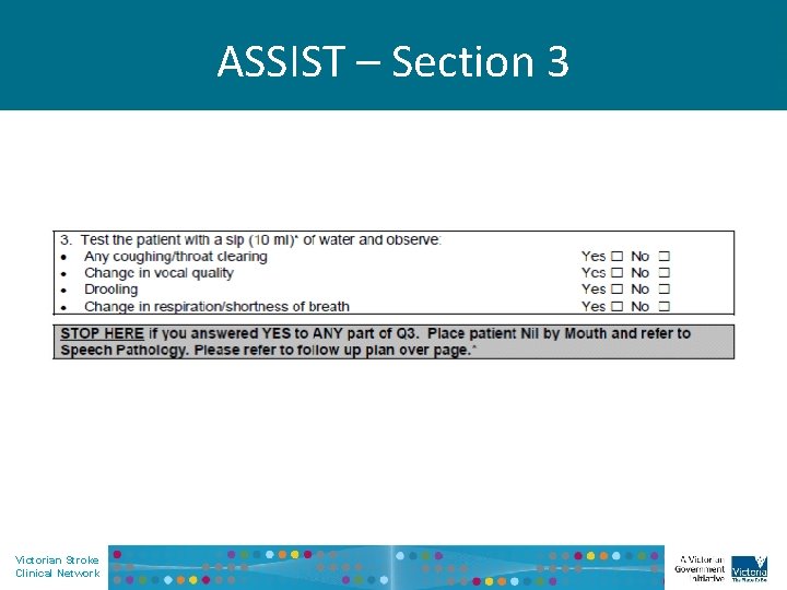 ASSIST – Section 3 Victorian Stroke Clinical Network 