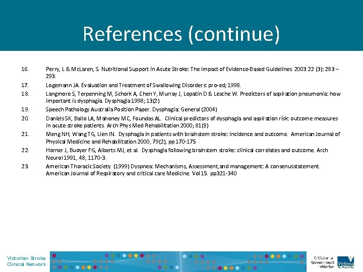 References (continue) 16. 17. 18. 19. 20. 21. 22. 23. Perry, L & Mc.