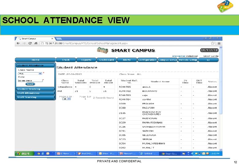 SCHOOL ATTENDANCE VIEW PRIVATE AND CONFIDENTIAL 12 