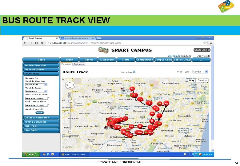 BUS ROUTE TRACK VIEW PRIVATE AND CONFIDENTIAL 14 