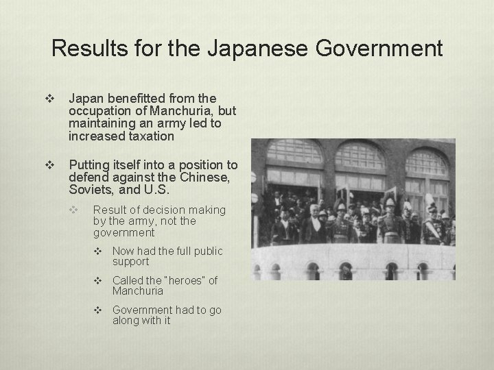 Results for the Japanese Government v Japan benefitted from the occupation of Manchuria, but