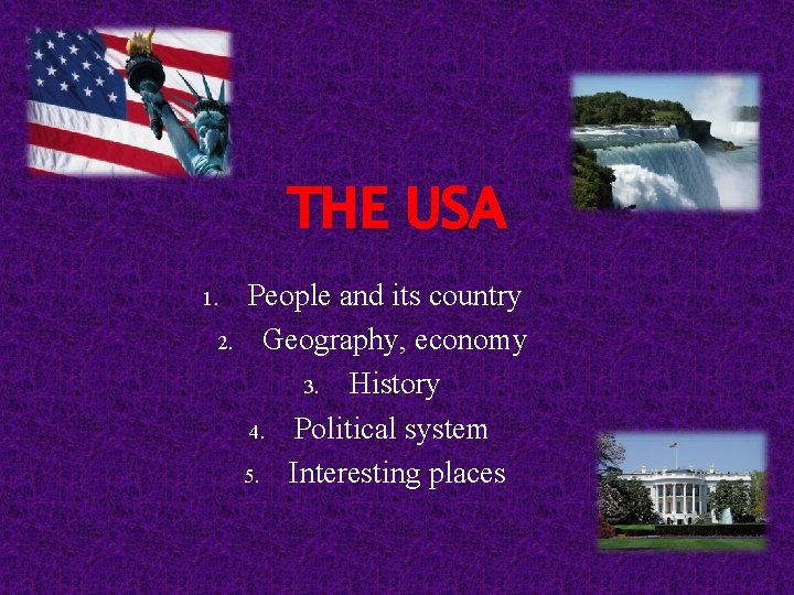 THE USA 1 2 People and its country