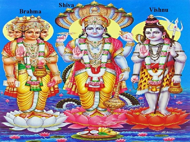 Brahma Shiva Vishnu 