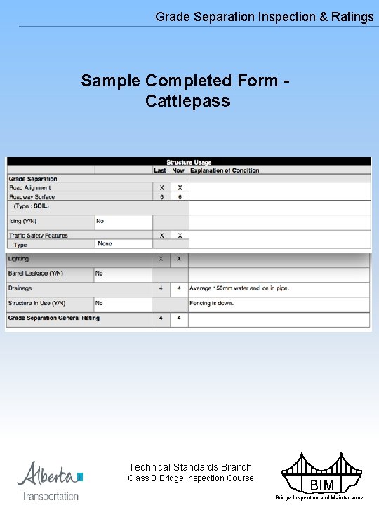 Grade Separation Inspection & Ratings Sample Completed Form Cattlepass Technical Standards Branch Class B