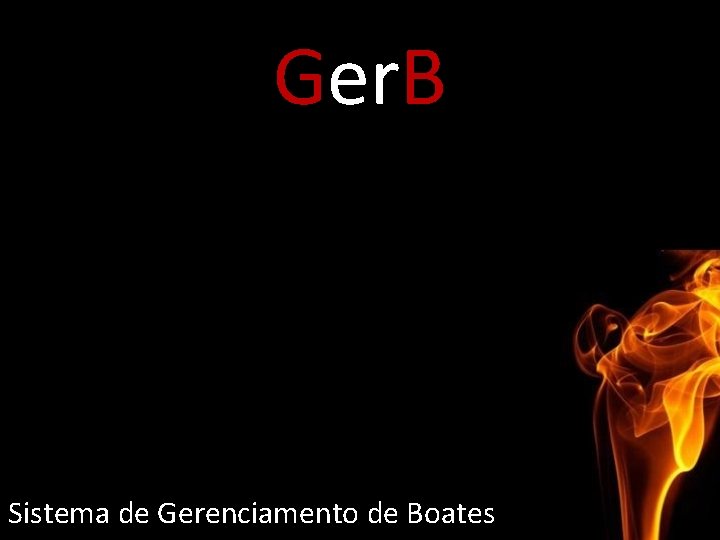 Ger. B Sistema de Gerenciamento de Boates 