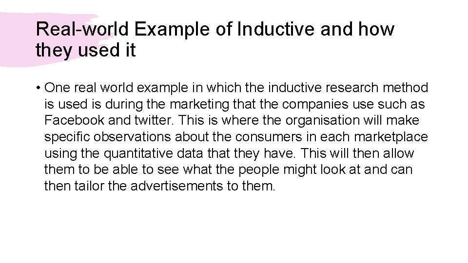 Real-world Example of Inductive and how they used it • One real world example
