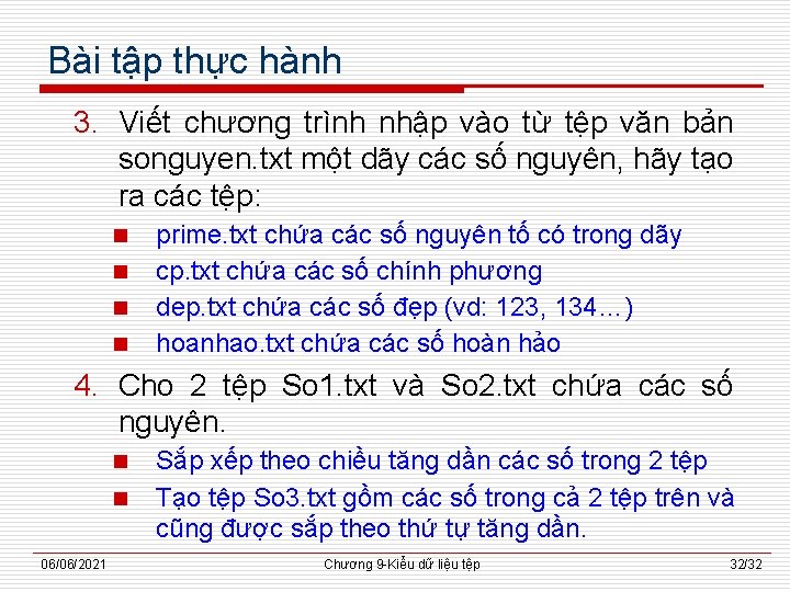 Bài tập thực hành 3. Viết chương trình nhập vào từ tệp văn bản