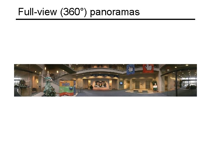 Full-view (360°) panoramas 