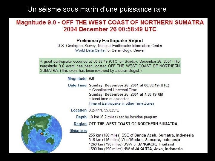 Un séisme sous marin d’une puissance rare 