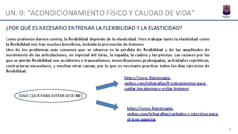 UN. 0: “ACONDICIONAMIENTO FÍSICO Y CALIDAD DE VIDA” ¿POR QUÉ ES NECESARIO ENTRENAR LA