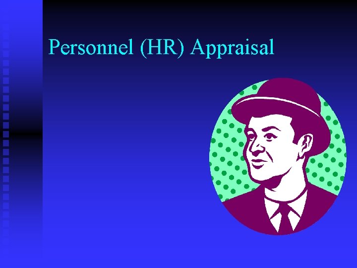 Personnel (HR) Appraisal 
