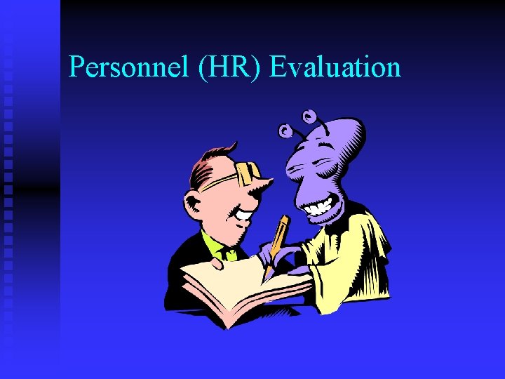 Personnel (HR) Evaluation 