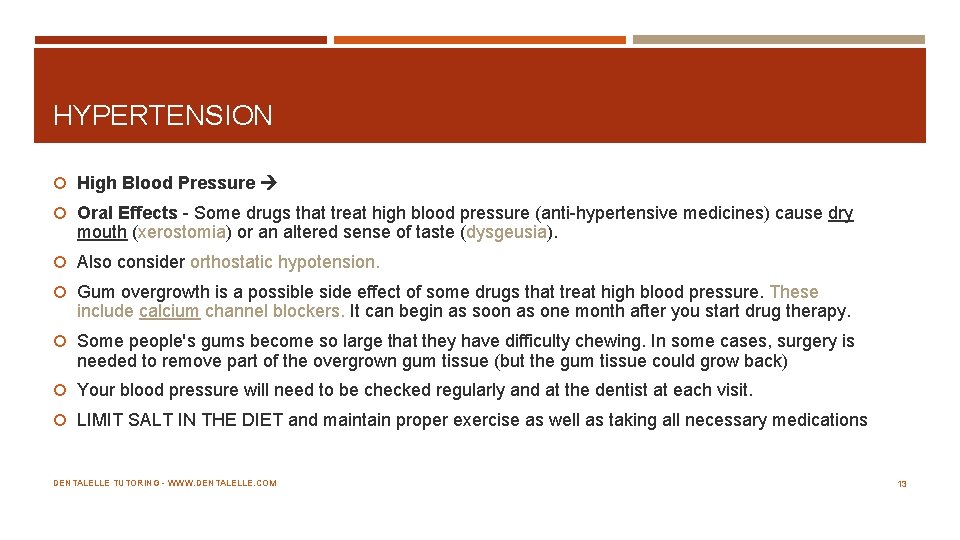 HYPERTENSION High Blood Pressure Oral Effects Some drugs that treat high blood pressure (anti