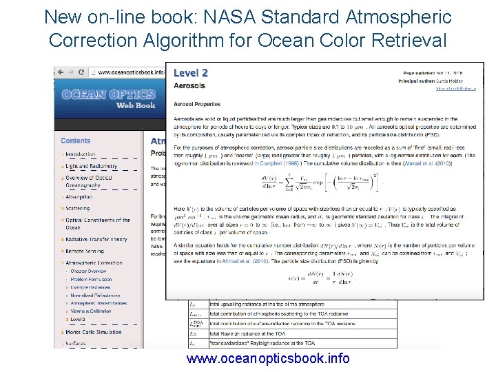 New on-line book: NASA Standard Atmospheric Correction Algorithm for Ocean Color Retrieval www. oceanopticsbook.