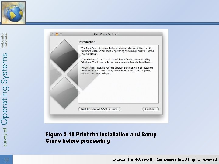 Figure 3 -10 Print the Installation and Setup Guide before proceeding 32 © 2012