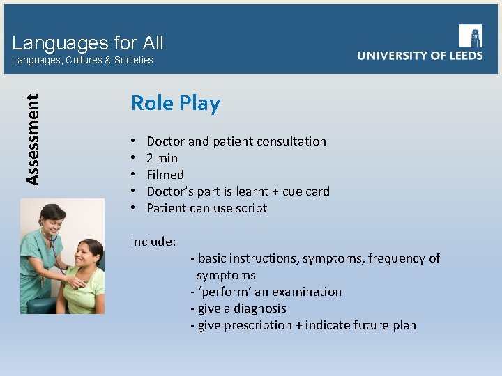 Languages for All Assessment Languages, Cultures & Societies Role Play • • • Doctor