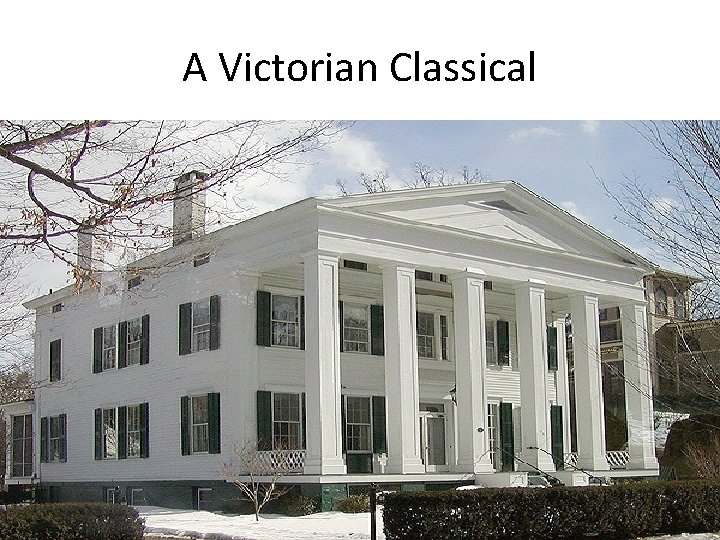 A Victorian Classical 