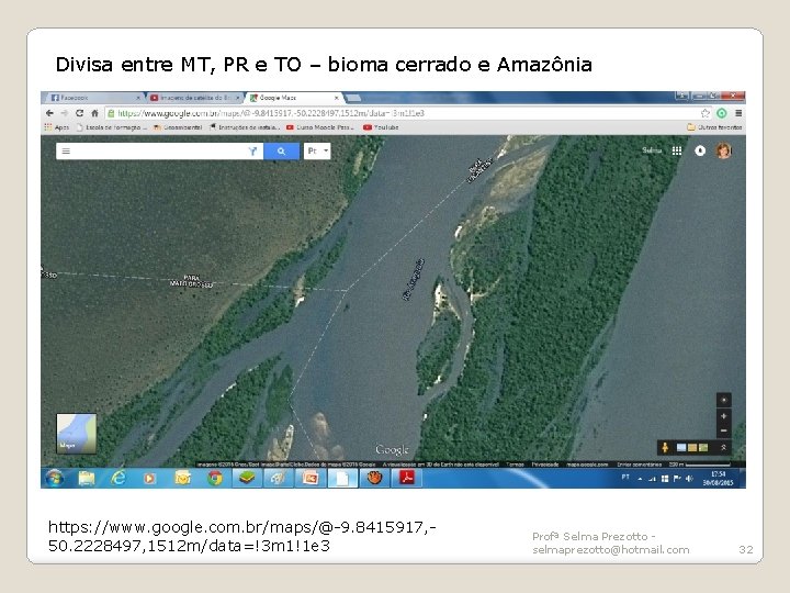 Divisa entre MT, PR e TO – bioma cerrado e Amazônia https: //www. google.