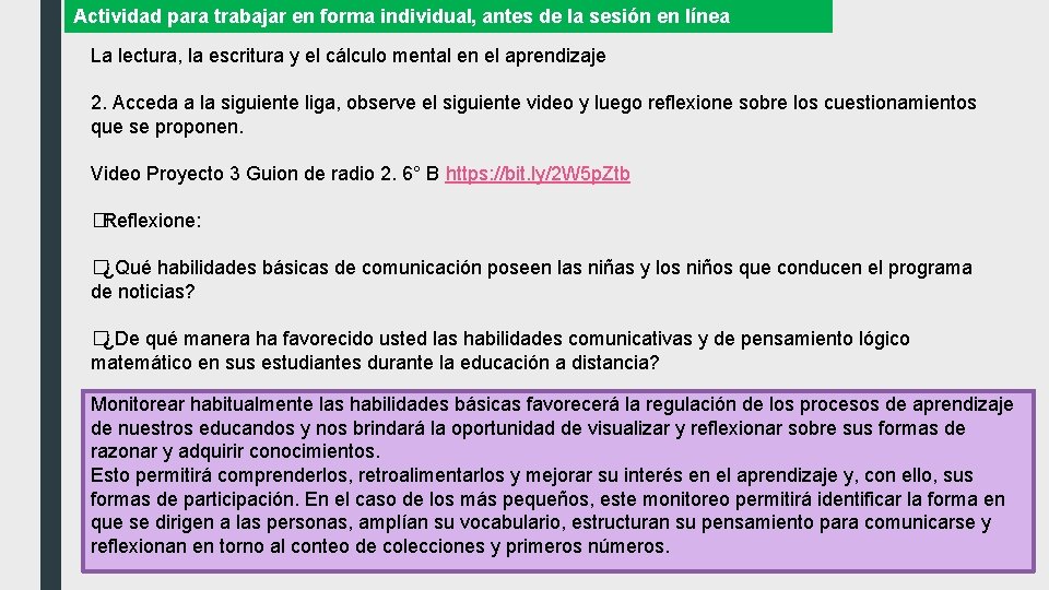 Actividad para trabajar en forma individual, antes de la sesión en línea La lectura,