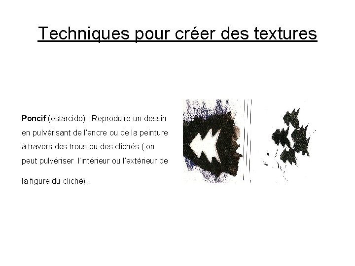 Techniques pour créer des textures Poncif (estarcido) : Reproduire un dessin en pulvérisant de