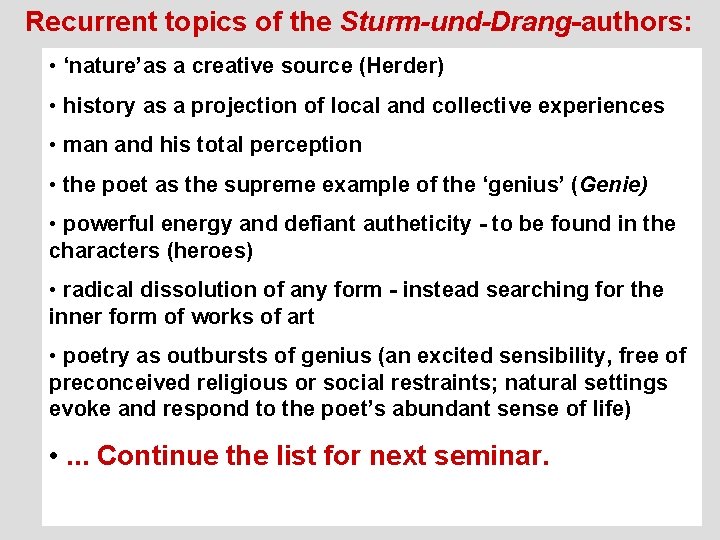 Lecture 5 Sturm und Drang Storm and Stress