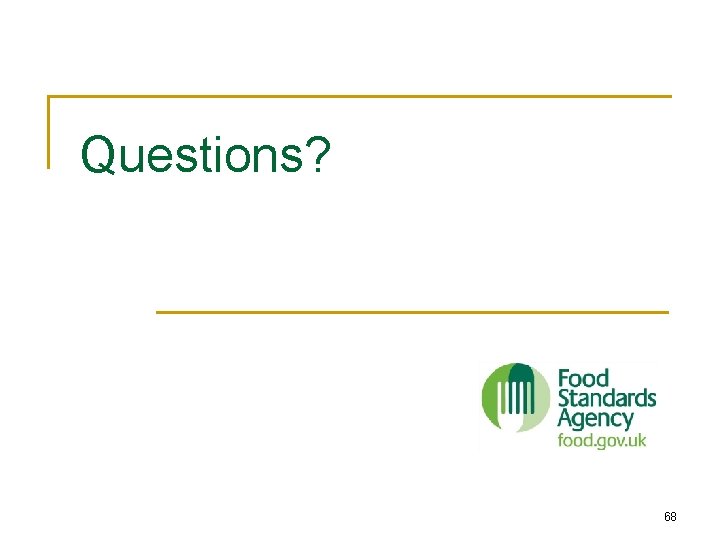 Questions? 68 Questions? 68