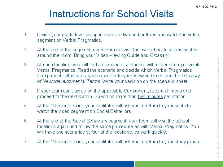 GP: SOC PP-2 Instructions for School Visits 1. Divide your grade level group in