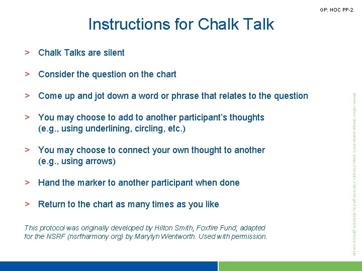 GP: HOC PP-2 Instructions for Chalk Talk > Chalk Talks are silent > Consider