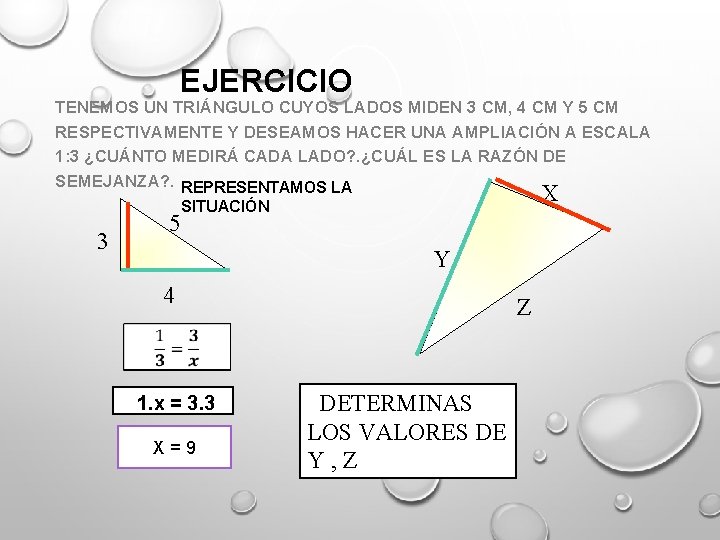 EJERCICIO TENEMOS UN TRIÁNGULO CUYOS LADOS MIDEN 3 CM, 4 CM Y 5 CM EJERCICIO TENEMOS UN TRIÁNGULO CUYOS LADOS MIDEN 3 CM, 4 CM Y 5 CM