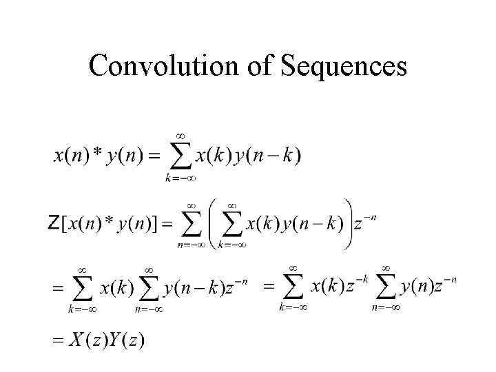 Convolution of Sequences 