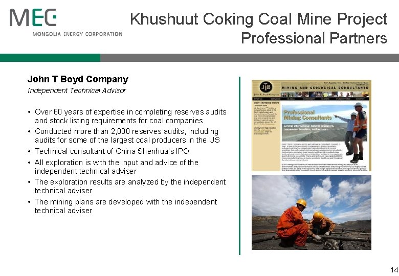 Khushuut Coking Coal Mine Project Professional Partners John T Boyd Company Independent Technical Advisor