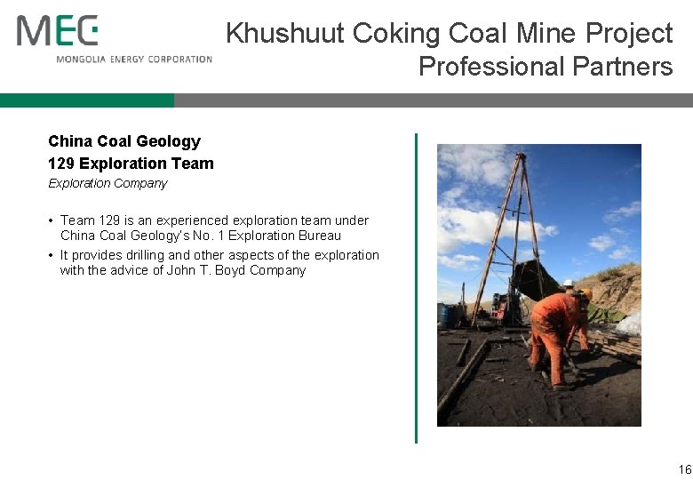 Khushuut Coking Coal Mine Project Professional Partners China Coal Geology 129 Exploration Team Exploration