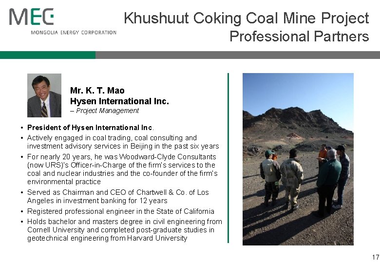 Khushuut Coking Coal Mine Project Professional Partners Mr. K. T. Mao Hysen International Inc.