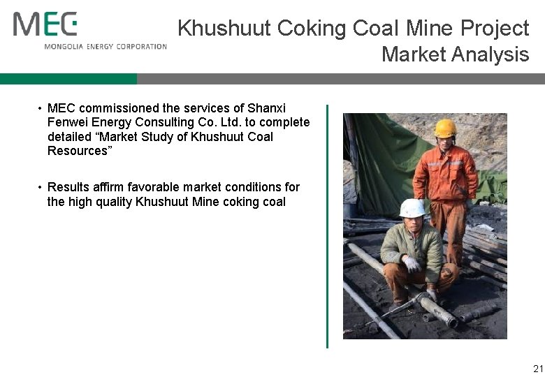 Khushuut Coking Coal Mine Project Market Analysis • MEC commissioned the services of Shanxi