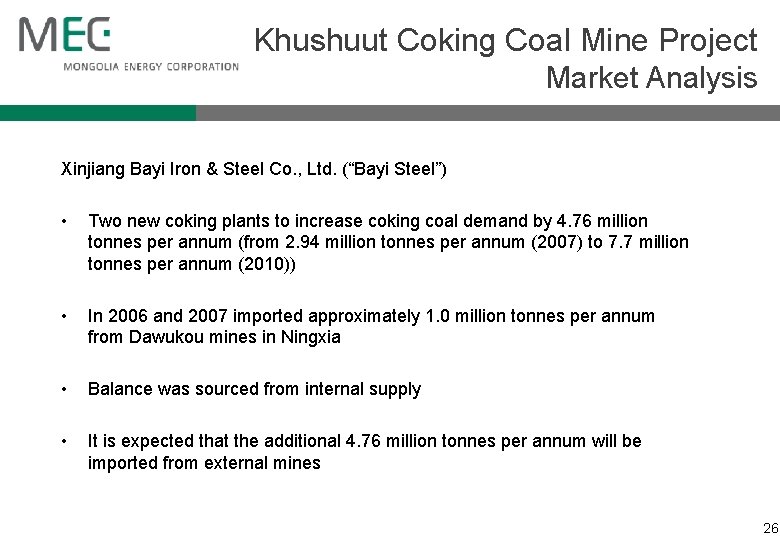 Khushuut Coking Coal Mine Project Market Analysis Xinjiang Bayi Iron & Steel Co. ,