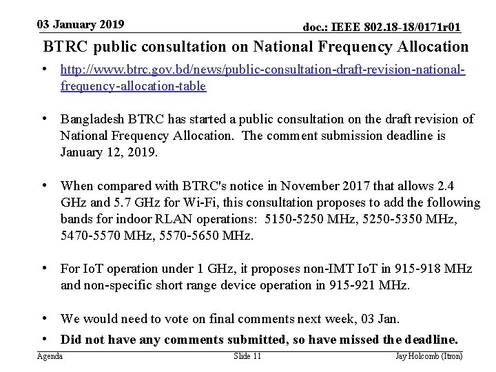 03 January 2019 doc. : IEEE 802. 18 -18/0171 r 01 BTRC public consultation