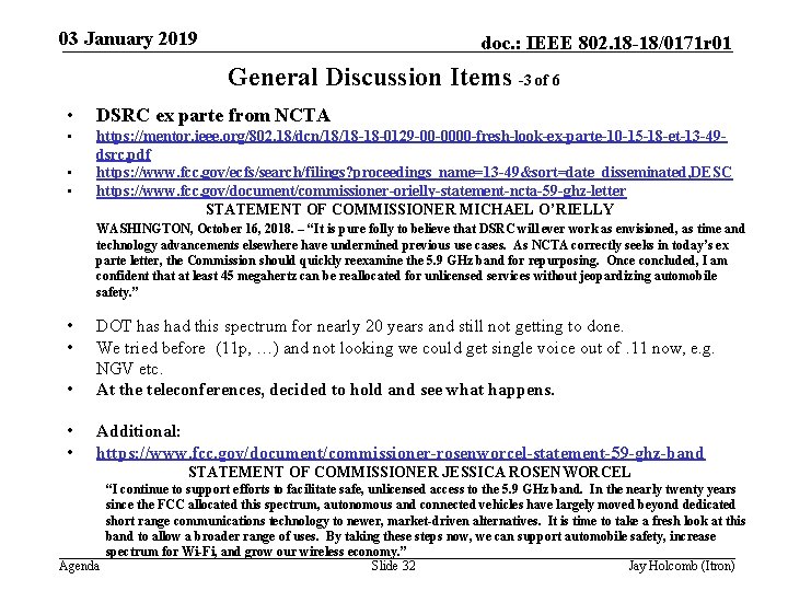 03 January 2019 doc. : IEEE 802. 18 -18/0171 r 01 General Discussion Items