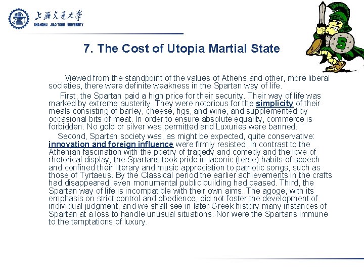7. The Cost of Utopia Martial State Viewed from the standpoint of the values
