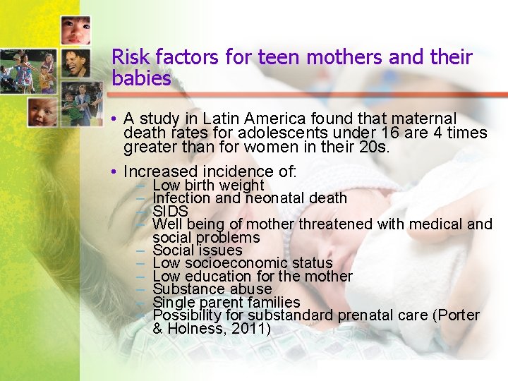 Risk factors for teen mothers and their babies • A study in Latin America