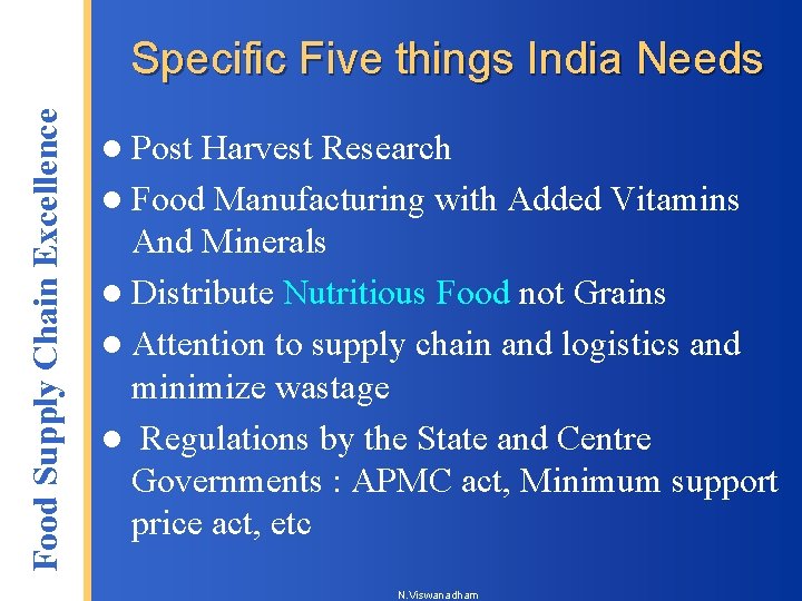 Food Supply Chain Excellence Specific Five things India Needs l Post Harvest Research l