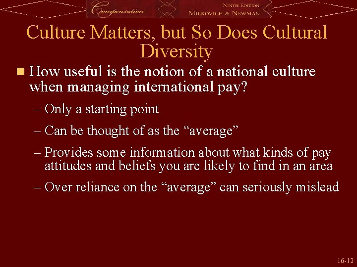 Culture Matters, but So Does Cultural Diversity n How useful is the notion of