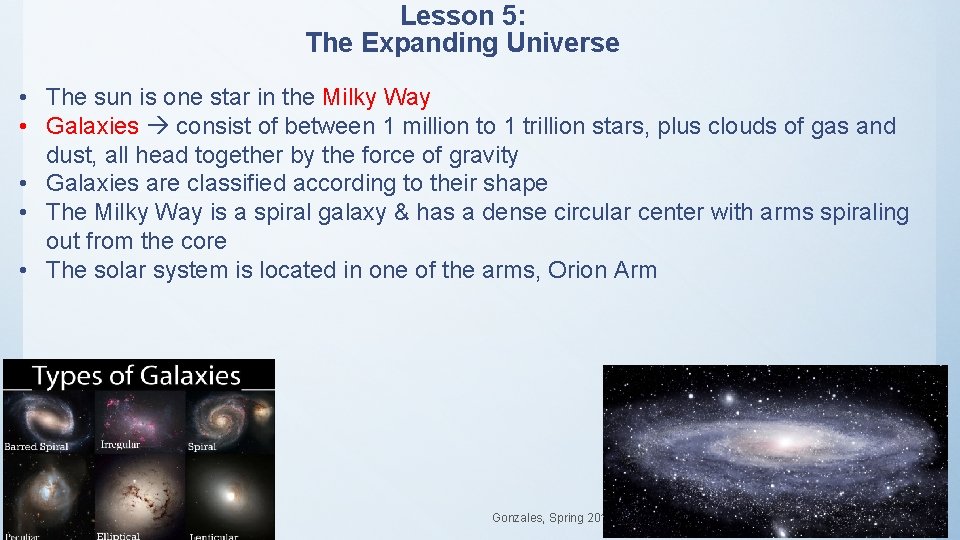 Lesson 5: The Expanding Universe • The sun is one star in the Milky Lesson 5: The Expanding Universe • The sun is one star in the Milky