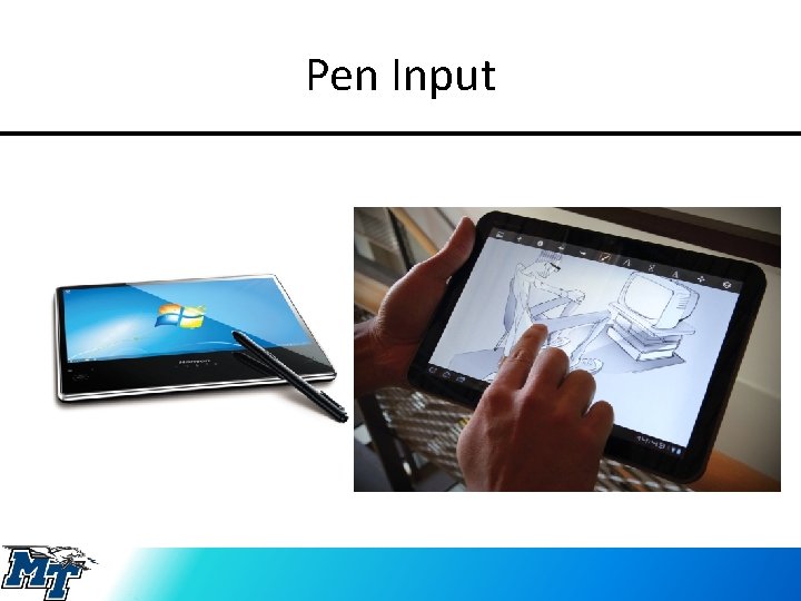 Pen Input 