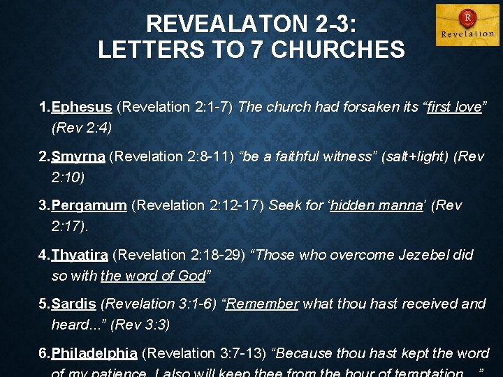 REVEALATON 2 -3: LETTERS TO 7 CHURCHES 1. Ephesus (Revelation 2: 1 -7) The