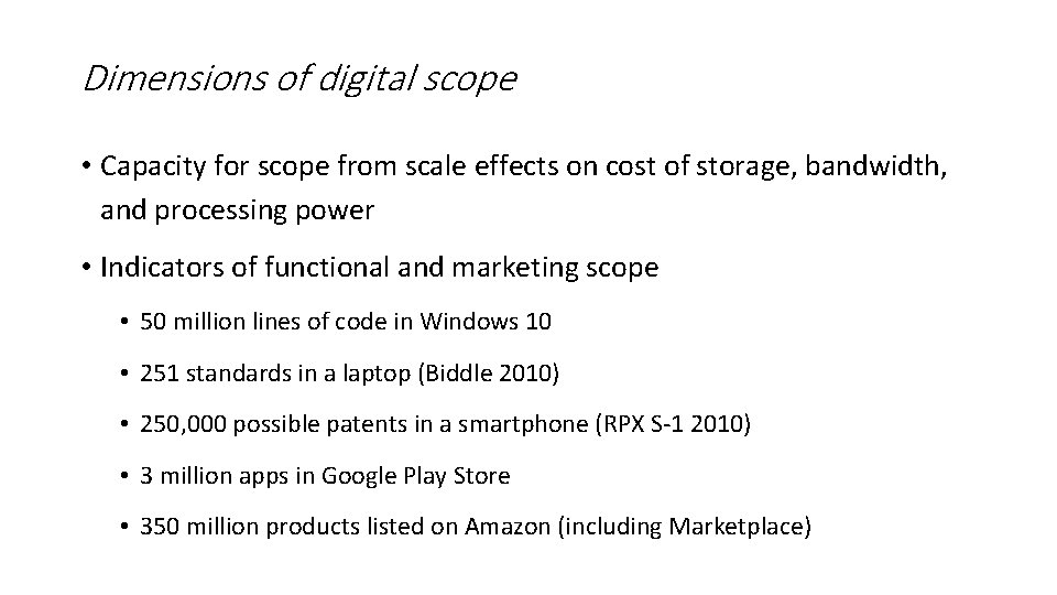 Dimensions of digital scope • Capacity for scope from scale effects on cost of