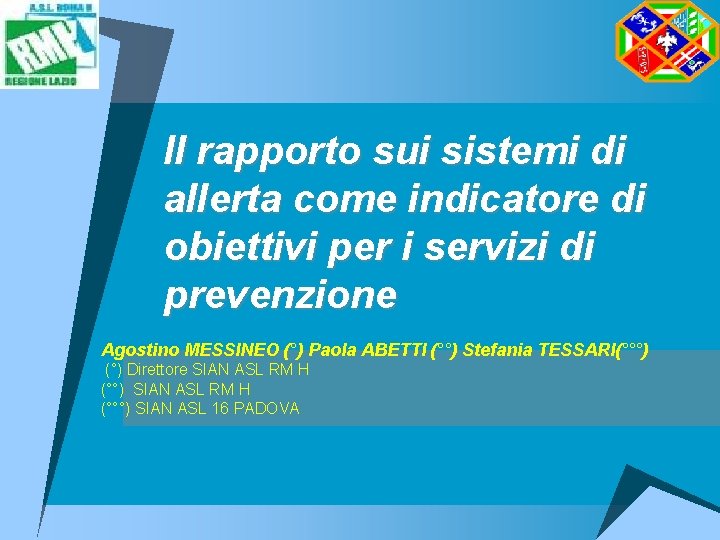 Il rapporto sui sistemi di allerta come indicatore di obiettivi per i servizi di