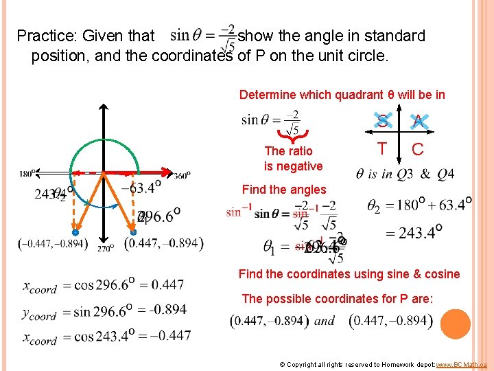 Practice: Given that show the angle in standard position, and the coordinates of P