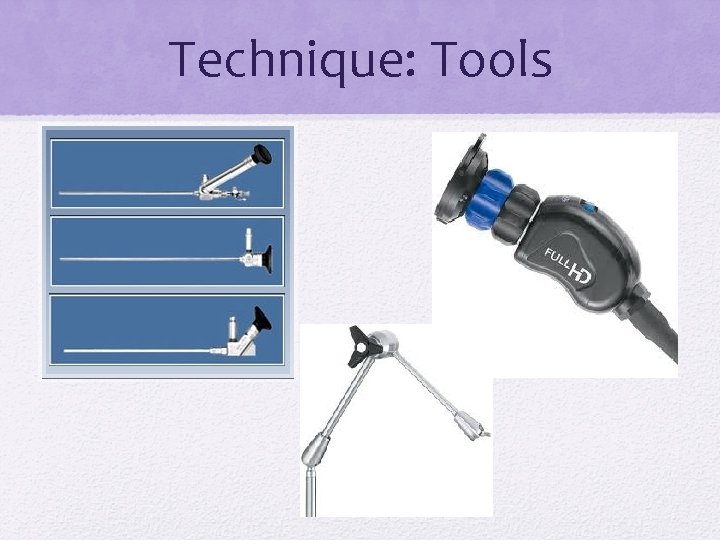 Technique: Tools 