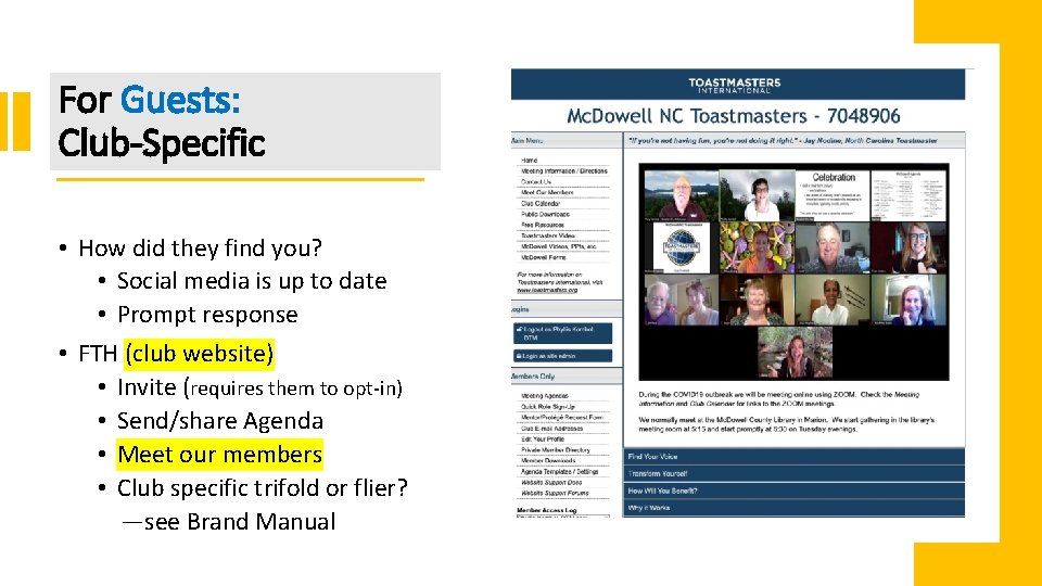 For Guests: Club-Specific • How did they find you? • Social media is up