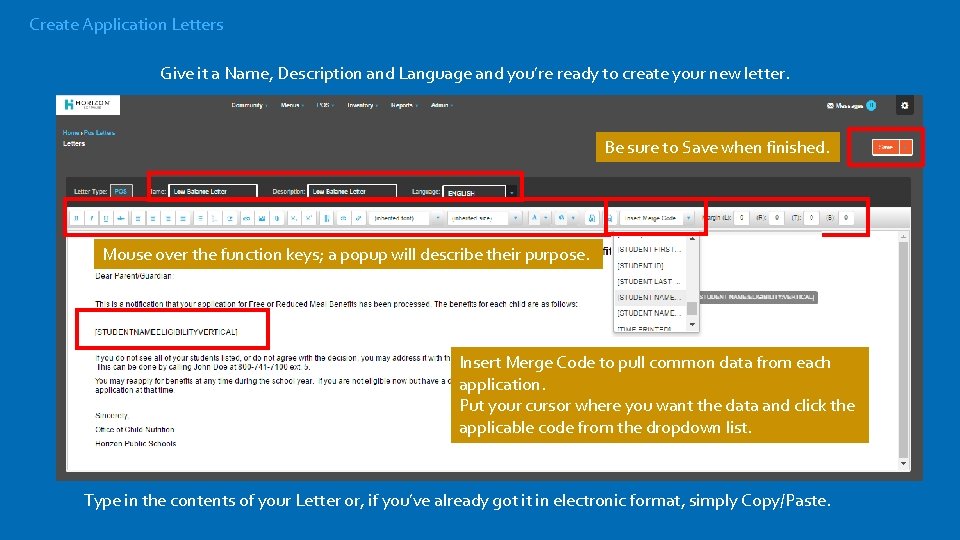 Create Application Letters Give it a Name, Description and Language and you’re ready to